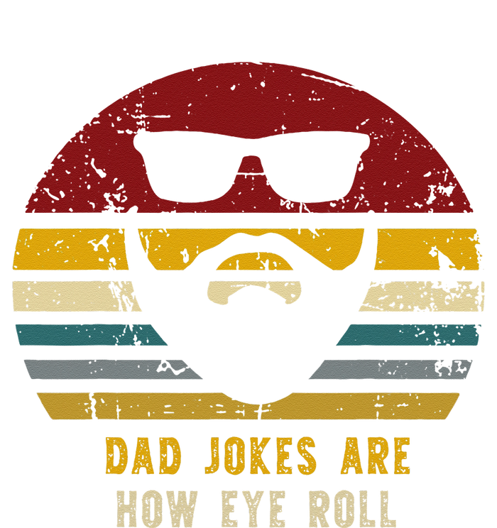 Vintage Dad Jokes Are How Eye Roll Funny Dads Cooling Performance Crew T-Shirt