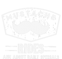 Mustache Rides Ask about daily specials T-Shirt