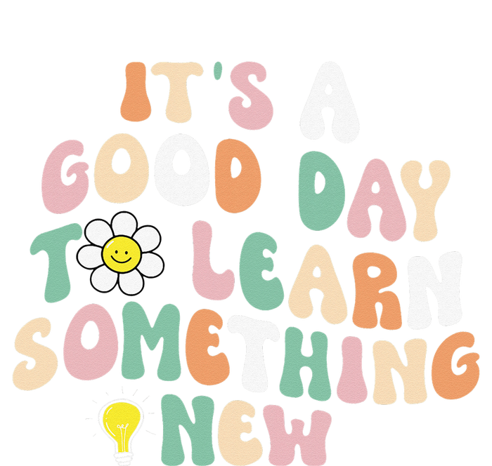 It's A Good Day To Learn Something New Retro Back To School T-Shirt