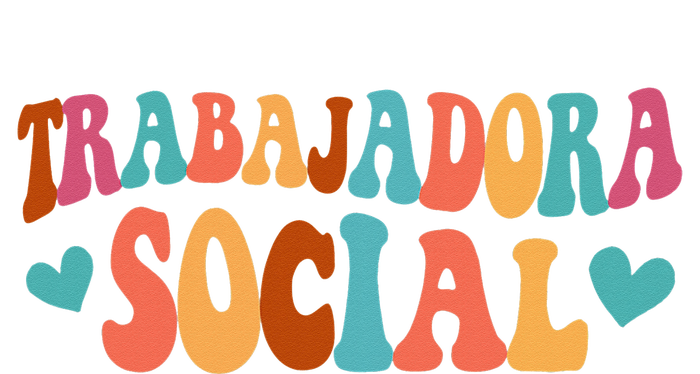 Trabajadora Social Latina Social Worker Spanish MSW Chingona T-Shirt