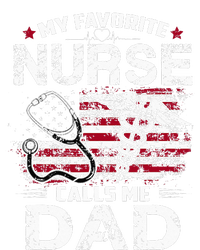 My Favorite Nurse Calls Me Dad Fathers Day Gifts Papa T-Shirt