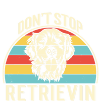 Dont Stop Retrievin Vintage Golden Retriever Gift T-Shirt