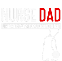 Nurse Dad Like Regular Dad But Cooler Nurse Dad T-Shirt