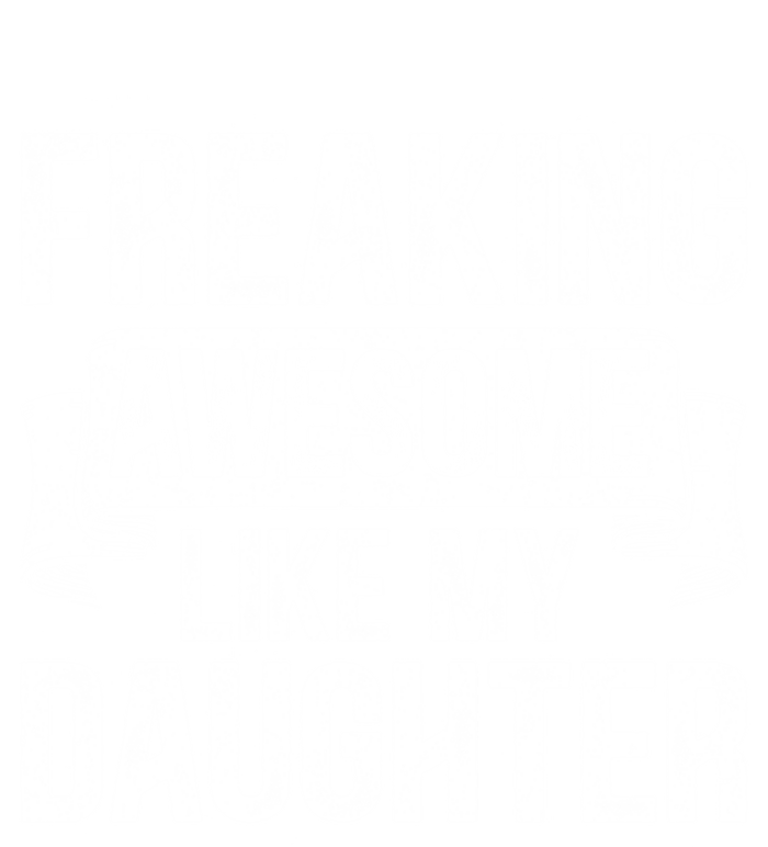 Freaking Awesome Like My Daughter Funny Gift Grandpa Dad Joke Funny Gift Valucap Bio-Washed Visor