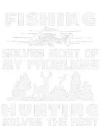 Fishing Solves Most Of My Problems Hunting The Rest Fishing Ladies PosiCharge Competitor Racerback Tank