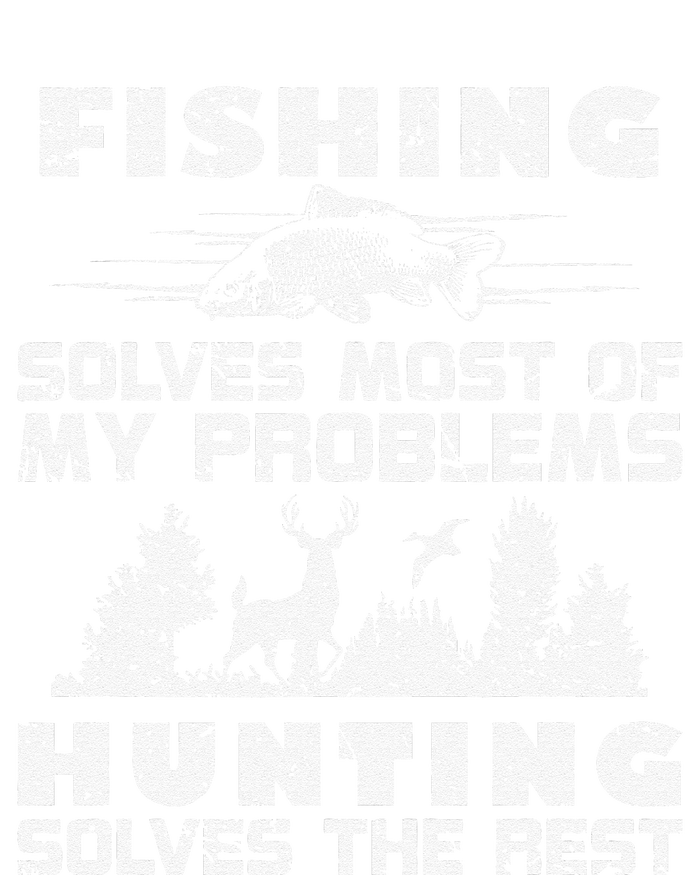 Fishing Solves Most Of My Problems Hunting The Rest Fishing Ladies PosiCharge Competitor Racerback Tank