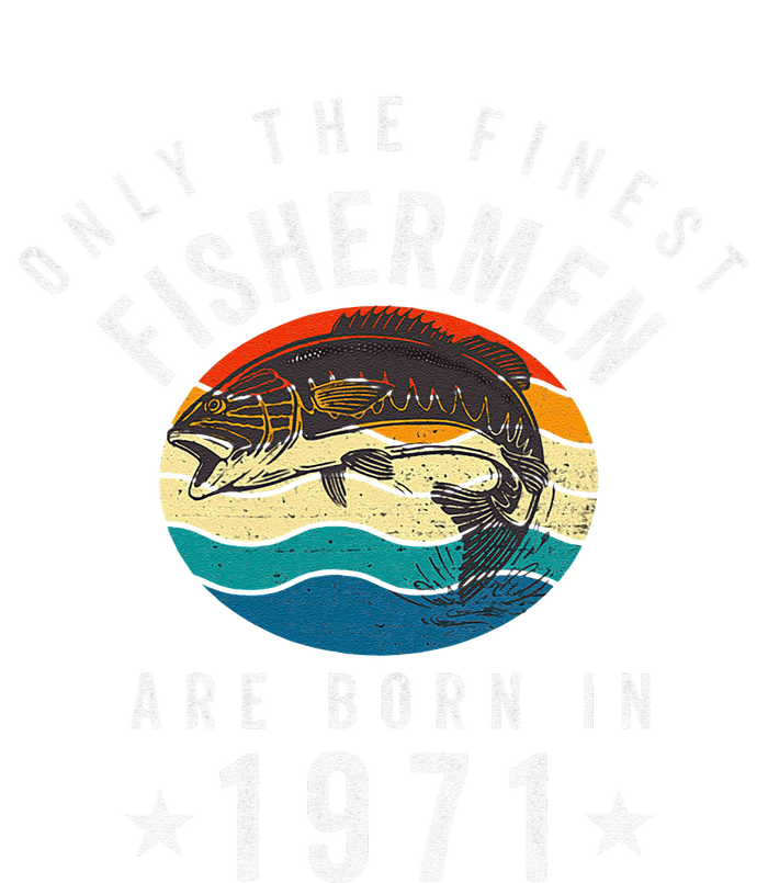 Fishing Fishermen Born In 1971 50th Birthday T-Shirt