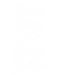 Cute Liberal Quote Funny Books Coffee Cats Social Justice Gift Tank Top