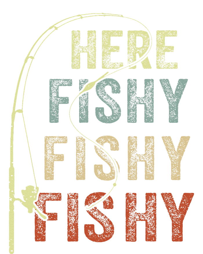 Fishing HereFishy Fish Dad Gift Funny T-Shirt