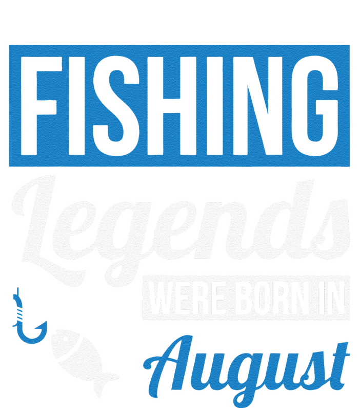 Fishing Legends Were Born In August Birthday Gift City Backpack