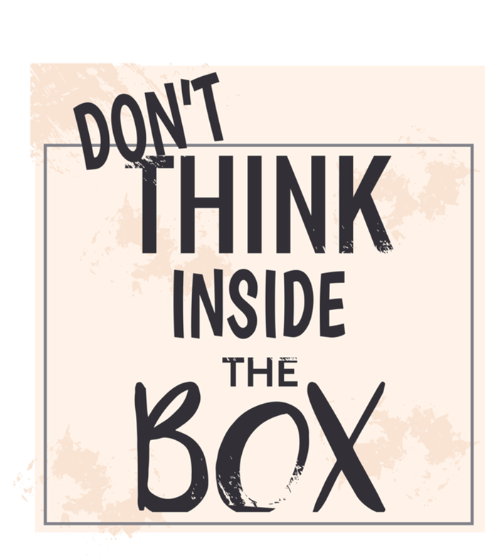 Dont Think Inside The Box Phrase Funny Parody Cool Gift Sustainable Beanie