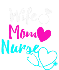 Wife Mom Nurse RN LPN Mothers Day Gift For Nurses T-Shirt