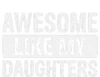 Awesome Like My Daughters Parents Day Family PosiCharge Competitor Tank