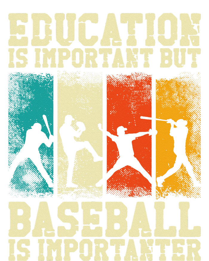 Baseball Fan Vintage Retro Education Is Important But T-Shirt