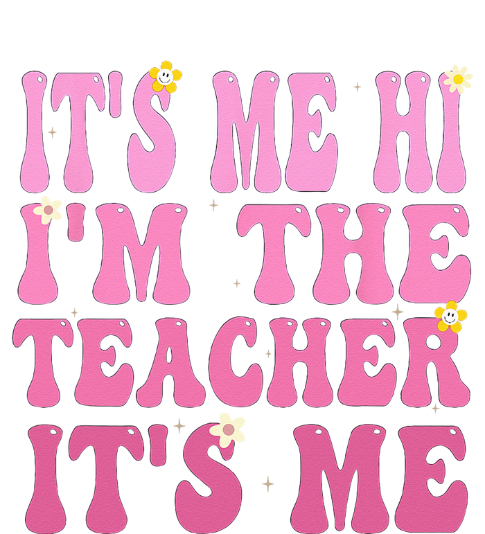 Funny Teacher Groovy It's Me Hi I'm The Teacher It's Me T-Shirt