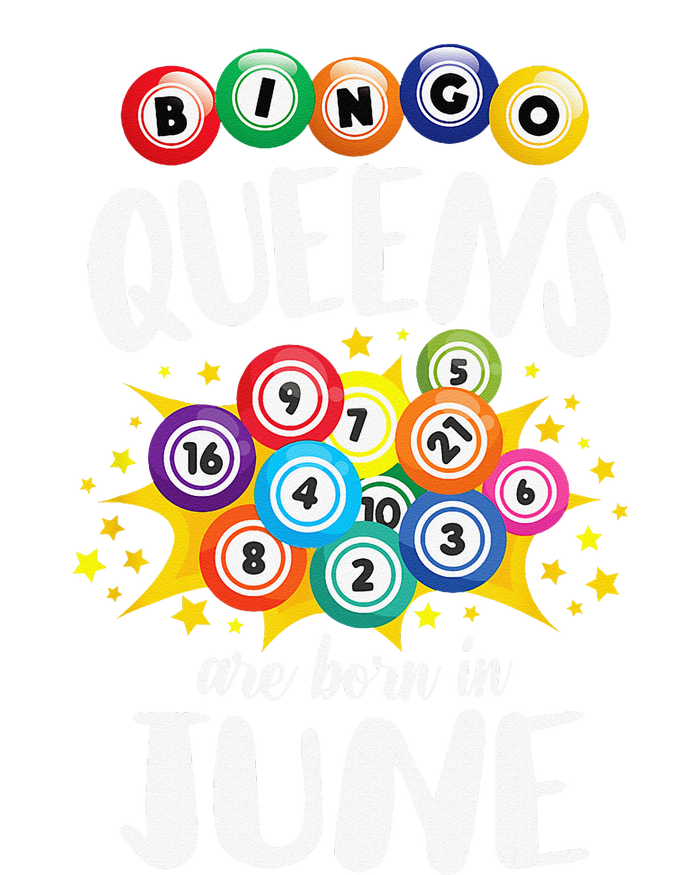 Bingo Queens Are Born In June Bingo Lover Player T-Shirt