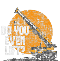 Do You Even Lift Crane Operator Heavy Equipment Dry Zone Grid Polo