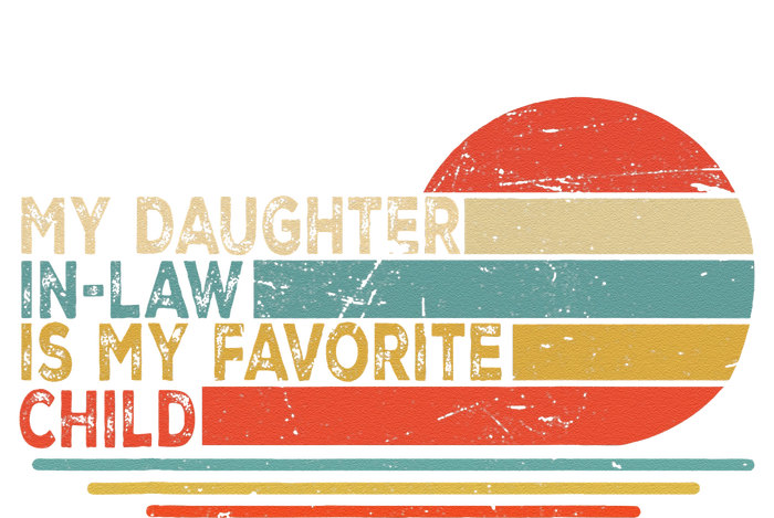 My Daughter In Law Is My Favorite Child Retro Vintage Cropped Pullover Crew