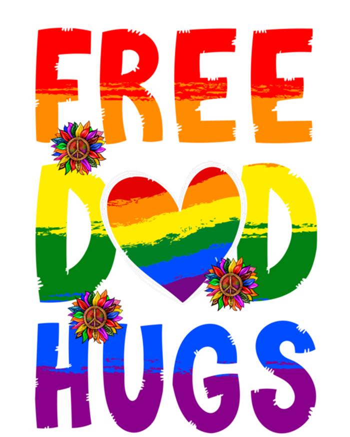 Free Dad Hugs Rainbow Lgbt Pride Month Fathers Day Cool Gift T-Shirt