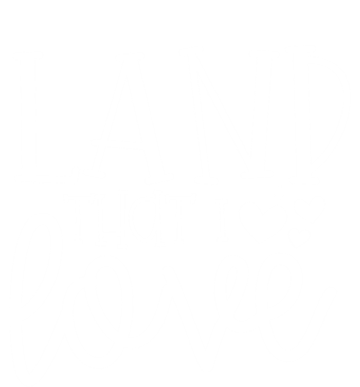 Land That I Love Tee Gift T-Shirt