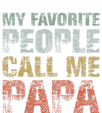 My Favorite People Call Me Papa Funny Dad Gift Father Day USA-Made Doggie Bandana