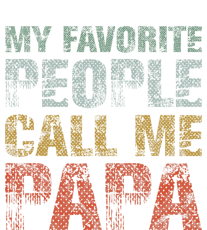 My Favorite People Call Me Papa Funny Dad Gift Father Day USA-Made Doggie Bandana