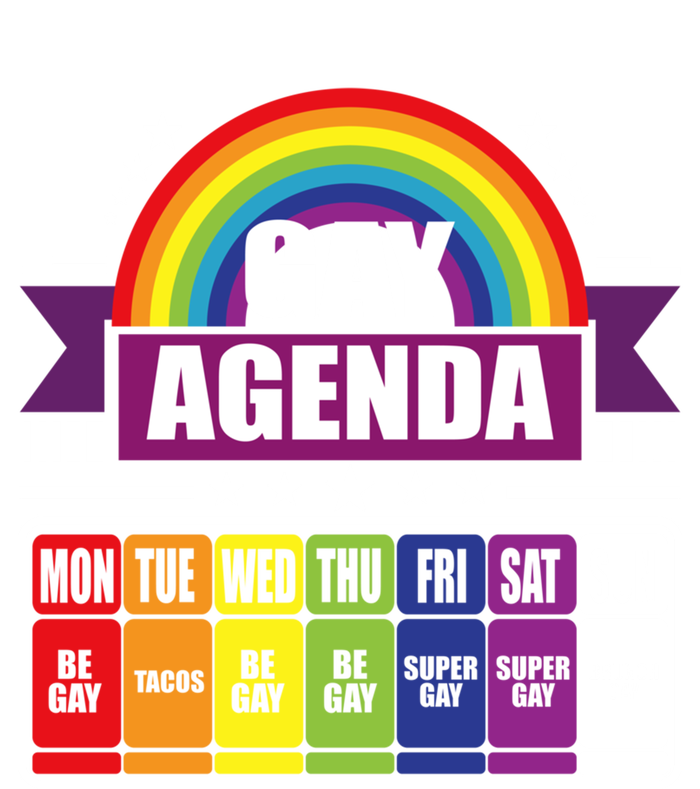 Gay Agenda Weekly Schedule Pride Lgbt Month Funny Gift V-Neck T-Shirt