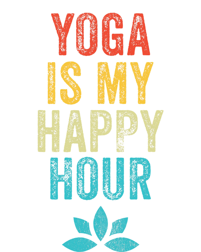 Yoga Is My Happy Hour Meme Vintage Funny Yoga Saying Tank Top