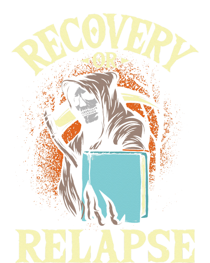 Recovery Or Relapse Sobriety Anniversary Sober NA AA T-Shirt