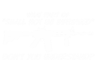 What Part Of Shall Not Be Infringed Dont You Understand Gift Poster