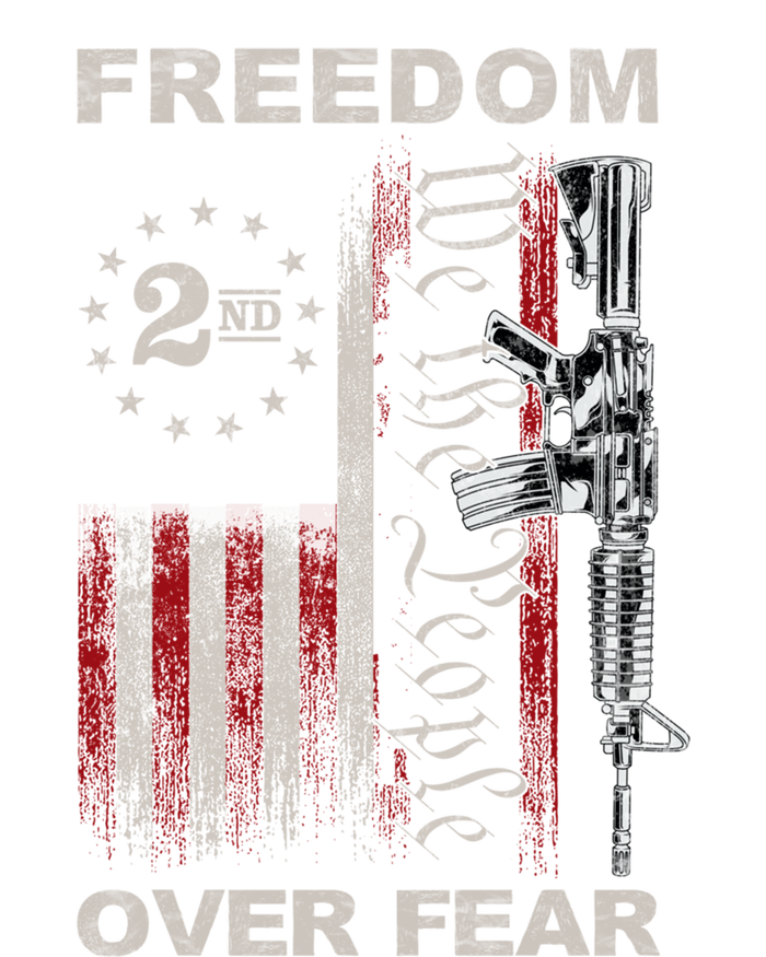 Freedom Over Fear 2nd Adt Patriotic Progun Gift T-Shirt