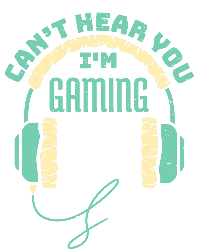 Can't Hear You I'm Gaming Computer and Video Games T-Shirt