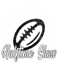 Im Just Here For The Halftime Show Gift Premium T-Shirt