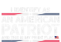 I Identify As An American Patriot This Is My Pride Flag T-Shirt