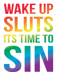 Wake Up Sluts Its Time To Sin Funny Pride Adult LGBTQ Performance Fleece Hoodie