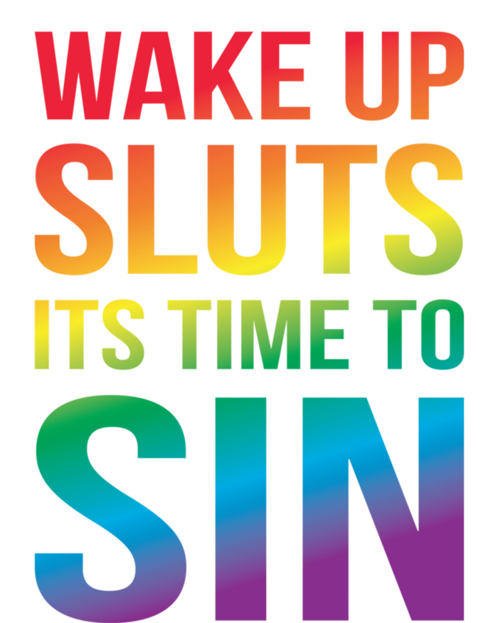 Wake Up Sluts Its Time To Sin Funny Pride Adult LGBTQ Performance Fleece Hoodie