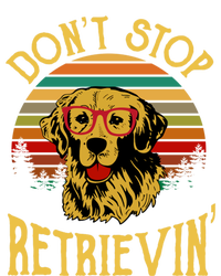 Golden Retriever Vintage Dont Stop Retrievin Golden Lovers Gift T-Shirt