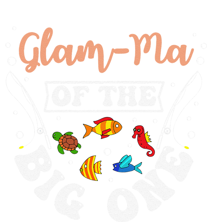 GlamMa Of The Big One Fishing Birthday Party Bday T-Shirt