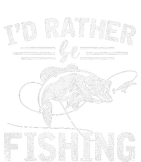 Id Rather Be Fishing Funny Fisherman Gift Hobby Fishing T-Shirt