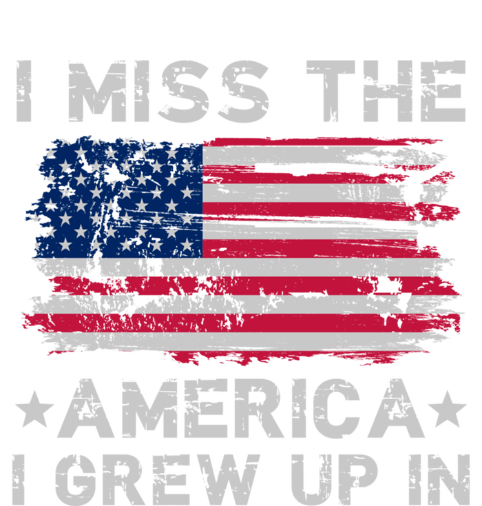 I Miss The America I Grew Up In Grunge Old Usa Flag Meaningful Gift T-Shirt