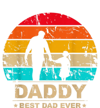 Daddy Daughter Best Dad Ever Father's Day Vintage Tall Sweatshirt