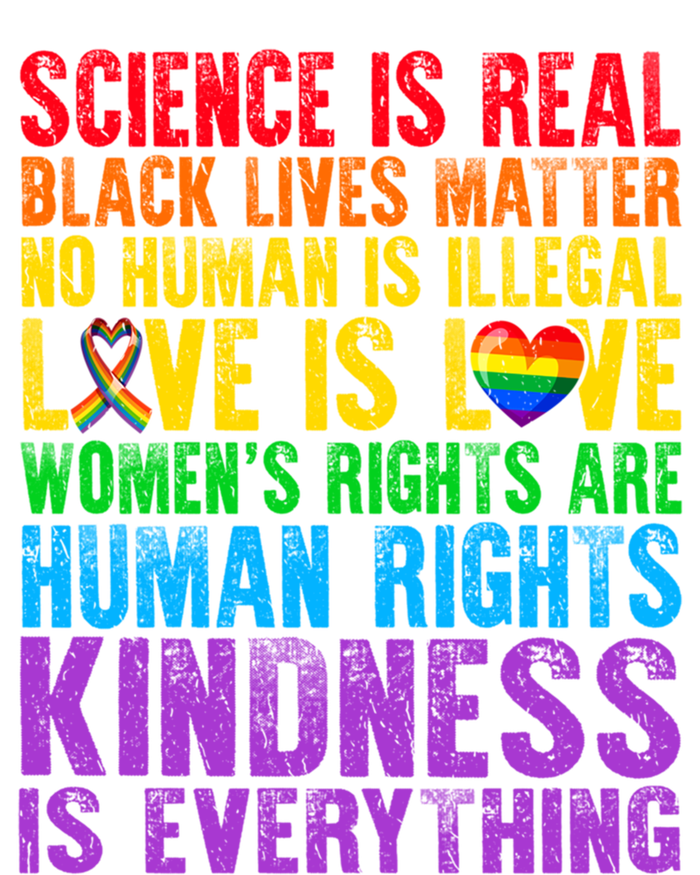 Pride Blm Science Is Real Black Lives Matter Rainbow Lgbt Gift T-Shirt