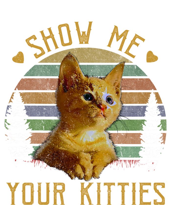 Show Me Your Kitties Gift Retro Vintage Funny Cat Lover Great Gift Magnet