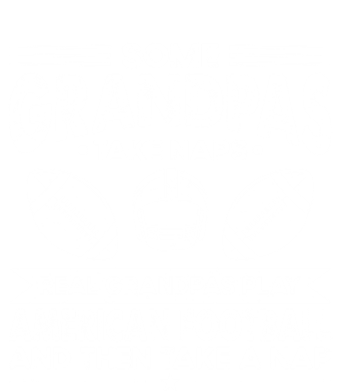 Some Grandfather Naps Real Grandpa Play American Football Gift Sustainable Beanie