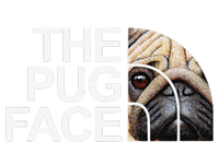 The Pug Face Dog Funny Pug T-Shirt