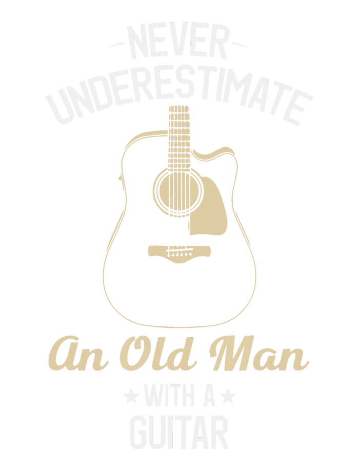 Never Underestimate An Old Man With A Guitar Guitarist Funny T-Shirt