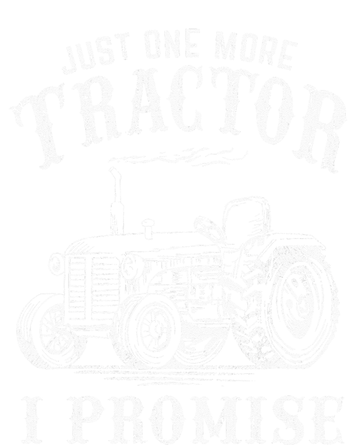 Just One More Tractor I Promise Funny Vintage Farming Gag Women's T-Shirt