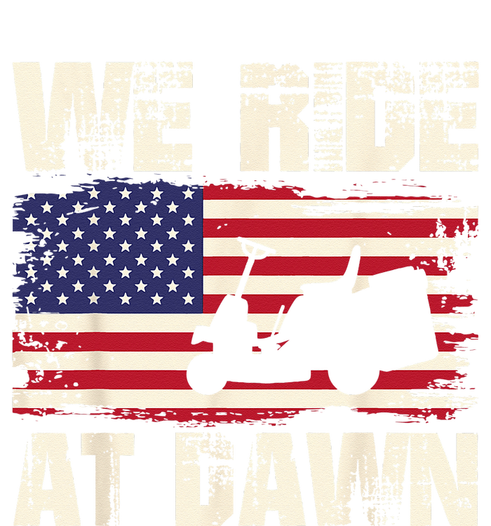 Father's Day We Ride At Dawn Lawnmower USA Flag Mowing Sweatshirt Cinch Pack Bag