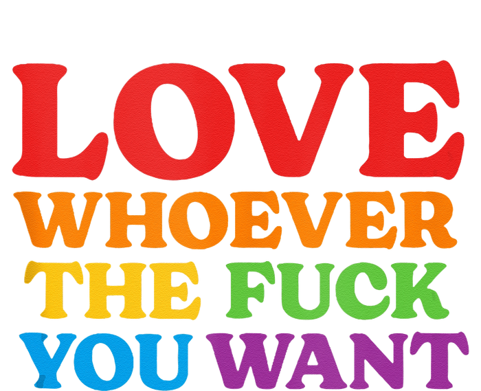 LOVE Whoever the Fuck You Want LGBTQ Rainbow Pride Flag Cooling Performance Long Sleeve Crew