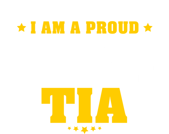 I Am A Proud Army Tia Patriotic Pride Military Aunt Funny Gift Ladies Essential Tank